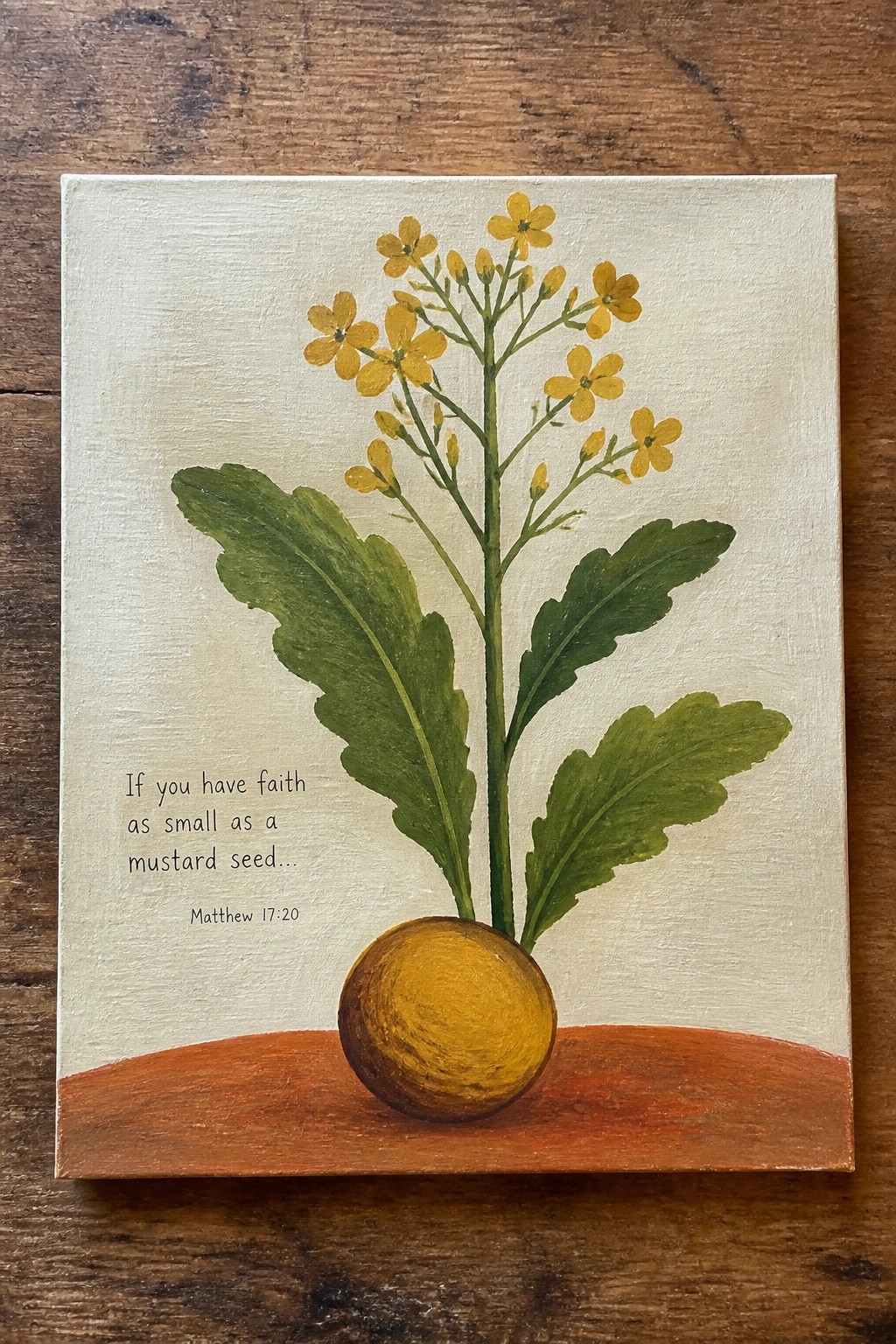 Canvas painting of yellow mustard flowers growing from large seed with Matthew 17:20 text